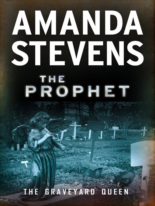Title details for The Prophet by Amanda Stevens - Wait list